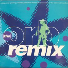 The Orb - The Orb - Huge Ever Growing Brain (Remix) - Wau Mr Modo