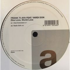Frank Ti-Aya Feat. Yardi Don - Frank Ti-Aya Feat. Yardi Don - One Love, World Love - Time