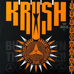 Krush - Krush - House Arrest (Remix) - Club