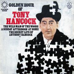 Tony Hancock - Tony Hancock - Golden Hour Of Tony Hancock - Golden Hour