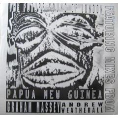 Future Sound Of London - Future Sound Of London - Papua New Guinea - ZYX