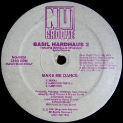Basil Hardhaus 2 - Basil Hardhaus 2 - Make Me Dance - Nu Groove
