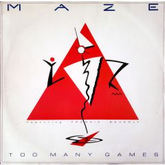 Maze Feat. Frankie Beverly - Maze Feat. Frankie Beverly - Too Many Games - Capitol