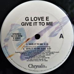 G Love E - G Love E - Give It To Me - Chrysalis