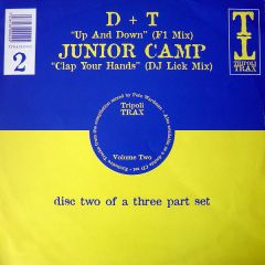 D + T / Junior Camp - Up And Down / Clap Your Hands - Tripoli Trax