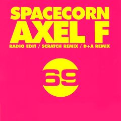 Spacecorn - Spacecorn - Axel F - 69 Records