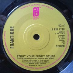 Frantique - Frantique - Strut Your Funky Stuff - Philadelphia International Records