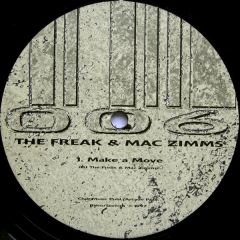 Freak & Mac Zimms - Freak & Mac Zimms - Make A Move - 2 Play
