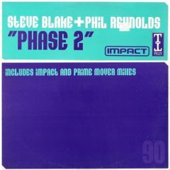 Steve Blake & Phil Reynolds - Steve Blake & Phil Reynolds - Phase 2 - Tripoli Trax