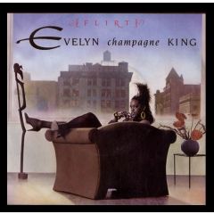 Evelyn Champagne King - Evelyn Champagne King - Flirt - EMI