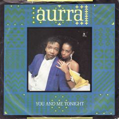 Aurra - Aurra - You And Me Tonight - TEN