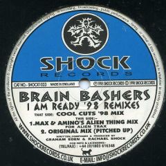 Brain Bashers - Brain Bashers - I Am Ready 1998 - Shock Records