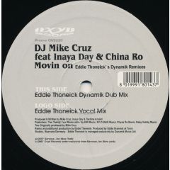 DJ Mike Cruz Presents Inaya Day & Chyno Ro - DJ Mike Cruz Presents Inaya Day & Chyno Ro - Movin On - Oxyd Records
