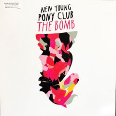 New Young Pony Club - New Young Pony Club - The Bomb - Modular
