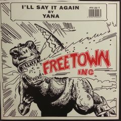 Yana - Yana - I'Ll Say It Again - Freetown Inc