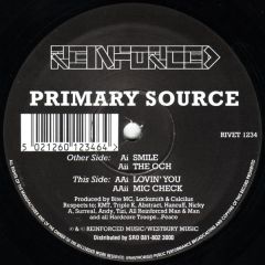 Primary Source - Primary Source - Smile / Lovin You - Reinforced
