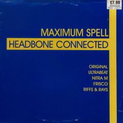 Maximum Spell - Maximum Spell - Headbone Connected - All Around The World