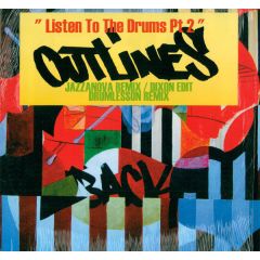 Outlines - Outlines - Listen To The Drums (Part Two) - Sonar Kollektiv