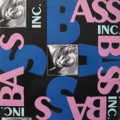 Bass Inc - Bass Inc - Bass Incorporated - 80 Aum Records