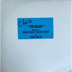 Cherie - Cherie - I'm Ready (Remix) - Lava