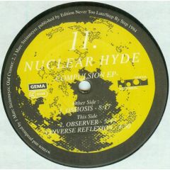 Nuclear Hyde - Nuclear Hyde - Compulsion EP - Noom