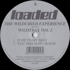 Wildchild Experience - Wildchild Experience - Wildtrax Volume 2 - Loaded