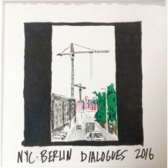 Levon Vincent - Levon Vincent - NYC-BERLIN DIALOGUES 2016 - Novel Sound