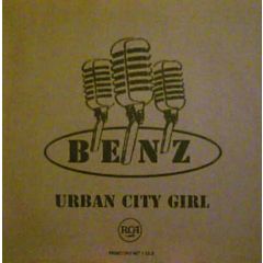 Benz - Benz - Urban City Girl - RCA