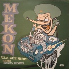 Mekon Feat Shawn Lee - Mekon Feat Shawn Lee - Relax With Mekon - Wall Of Sound