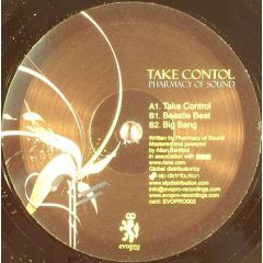Pharmacy Of Sound - Pharmacy Of Sound - Take Control - Evopro 2