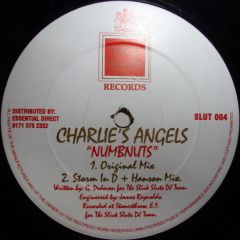 Charlie's Angels - Charlie's Angels - Numbnuts - Slick Sluts Records