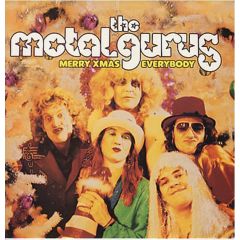 The Metal Gurus - The Metal Gurus - Merry Xmas Everybody - Mercury