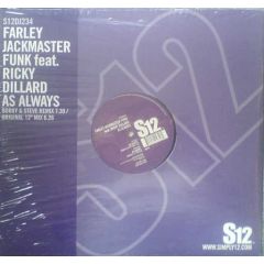 Farley Jackmaster Funk - Farley Jackmaster Funk - As Always - S12 Simply Vinyl