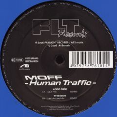 Moff - Moff - Human Traffic - Fairlight Records