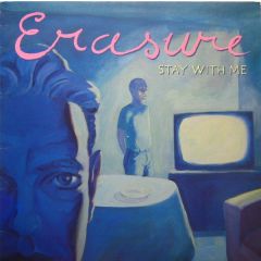 Erasure - Erasure - Stay With Me (Remix) - Mute