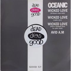 Oceanic - Oceanic - Wicked Love - Dead Dead Good