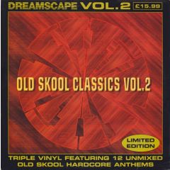 Dreamscape - Dreamscape - Old Skool Classics Vol 2 - ESP