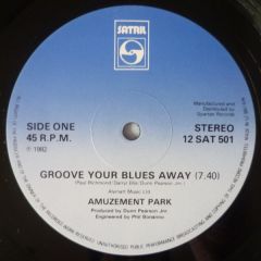 Amuzement Park - Amuzement Park - Groove Your Blues Away - Satril