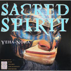 Sacred Spirits - Sacred Spirits - Yeha-Noha - Virgin