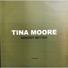 Tina Moore - Tina Moore - Nobody Better - Delirious
