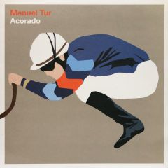 Manuel Tur - Manuel Tur - Acorado - Freerange