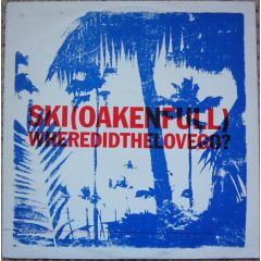 Ski Oakenfull - Ski Oakenfull - Wheredidthelovego? (Disc 2) - Columbia