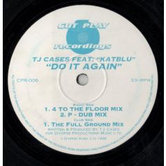 Tj Cases Feat Kat Blu - Tj Cases Feat Kat Blu - Do It Again - Cut & Play