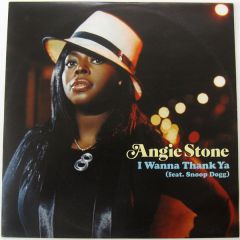 Angie Stone Feat. Snoop Dogg - Angie Stone Feat. Snoop Dogg - I Wanna Thank Ya - J Records