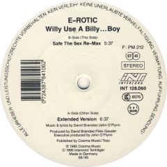 E-Rotic - E-Rotic - Willy Use A Billy... Boy - Blow Up, Intercord