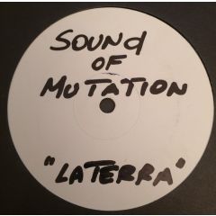 Sound Of Mutation - Sound Of Mutation - La Terra - Ant 001
