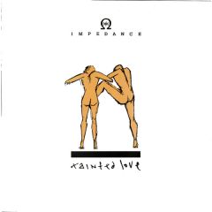 Impedance - Impedance - Tainted Love - Jumpin & Pumpin