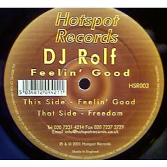 DJ Rolf - DJ Rolf - Feeling Good - Hot Spot 3
