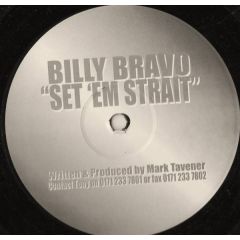 Billy Bravo - Billy Bravo - Set 'Em Strait - S E S 1