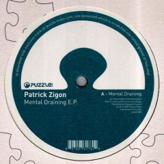 Patrick Zigon - Patrick Zigon - Mental Draining EP - Puzzle Traxx